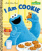I Am Cookie (Sesame Street) by Christy Webster, Ernie Kwait, 9798217121557