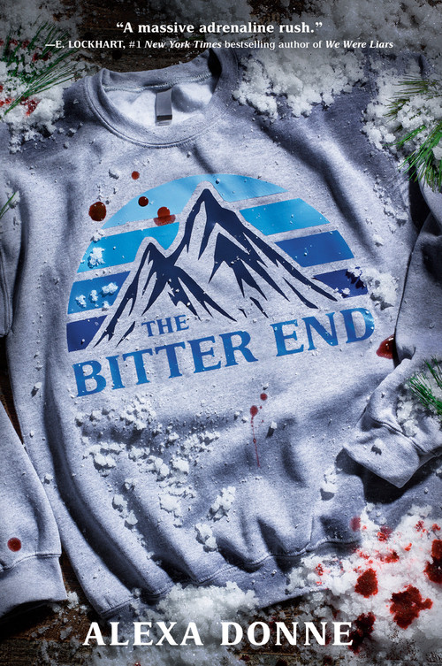 The Bitter End by Alexa Donne, 9780593651094