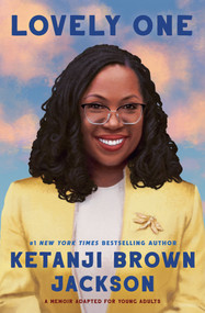 Lovely One (Adapted for Young Adults) - 9798217117796 by Ketanji Brown Jackson, 9798217117796