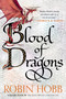 Blood of Dragons (Volume Four of the Rain Wilds Chronicles) - 9780063473294 by Robin Hobb, 9780063473294