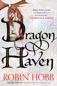 Dragon Haven (Volume Two of the Rain Wilds Chronicles) - 9780063473270 by Robin Hobb, 9780063473270