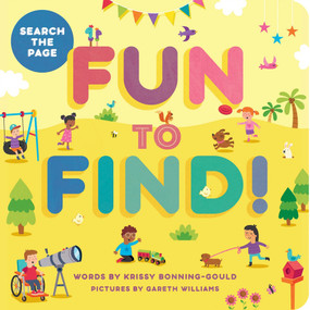 Fun to Find! by Krissy Bonning-Gould, Gareth Williams, 9798886082609