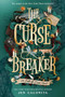 The Curse Breaker by Jen Calonita, 9781728277066