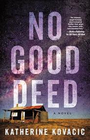 No Good Deed (A Novel) - 9781464220029 by Katherine Kovacic, 9781464220029