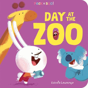 Peek & Boo! Day at the Zoo by Estrela Lourenço, 9781464224737