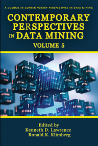 Contemporary Perspectives in Data Mining - 9798887308531 by Kenneth D. Lawrence, Ronald K. Klimberg, 9798887308531