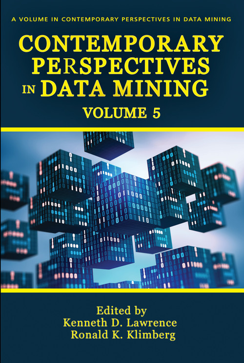 Contemporary Perspectives in Data Mining - 9798887308531 by Kenneth D. Lawrence, Ronald K. Klimberg, 9798887308531