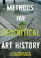 Methods for ecocritical art history by Olga Smith, Andrew Patrizio, 9781526180568