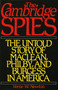Cambridge Spies (The Untold Story of McLean, Philby, and Burgess) by Verne W. Newton, 9780819180599