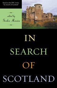 In Search of Scotland - 9781570983863 by Gordon Menzies, 9781570983863