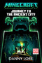 Minecraft: Journey to the Ancient City - 9780593972892 by Danny Lore, 9780593972892