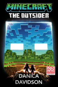 Minecraft: The Outsider - 9780593972908 by Danica Davidson, 9780593972908