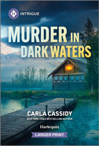 Murder in Dark Waters by Carla Cassidy, 9781335082381