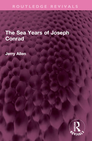 The Sea Years of Joseph Conrad by Jerry Allen, 9781032527321