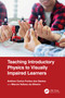Teaching Introductory Physics to Visually Impaired Learners by Antônio Carlos Fontes dos Santos, Marcio Velloso da Silveira, 9781032829715