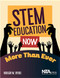 STEM Education Now More Than Ever by Rodger W. Bybee, 9781681406015