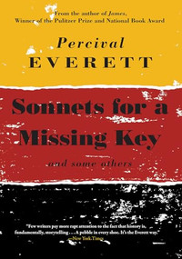 Sonnets for a Missing Key (and some others) - 9781636282695 by Percival Everett, 9781636282695