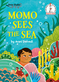 Momo Sees the Sea (A Seuss Studios Book) - 9780593646274 by Avani Dwivedi, 9780593646274