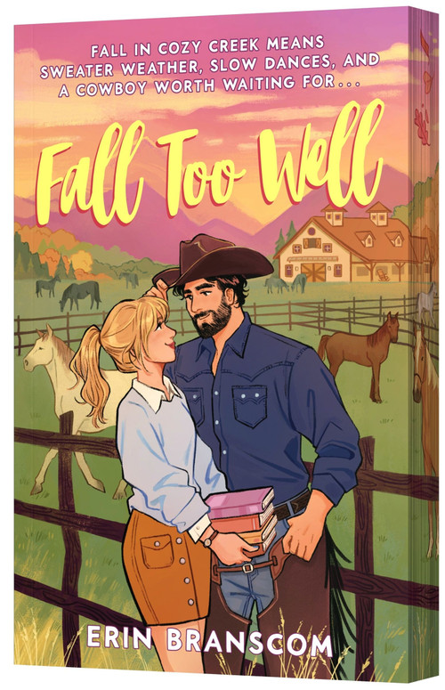 Fall Too Well (A Novel) by Erin Branscom, 9780063462786