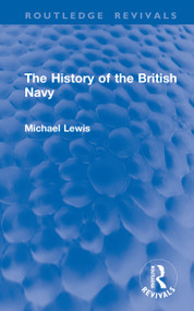 The History of the British Navy by Michael Lewis, 9781041126430