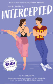 Sidelined 2: Intercepted (A Novel) by Rachel Espy, Tay Marley, 9781834110127
