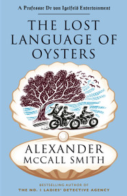 The Lost Language of Oysters by Alexander McCall Smith, 9798217008322
