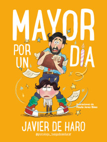 Mayor por un día / Adult for One Day (Spanish Edition) by Javier De Haro, 9788448870997
