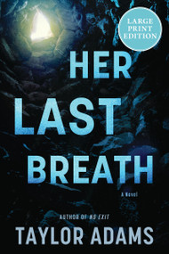 Her Last Breath (A Novel) - 9780063475342 by Taylor Adams, 9780063475342