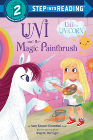Uni and the Magic Paintbrush by Amy Krouse Rosenthal, Brigette Barrager, 9780593901953