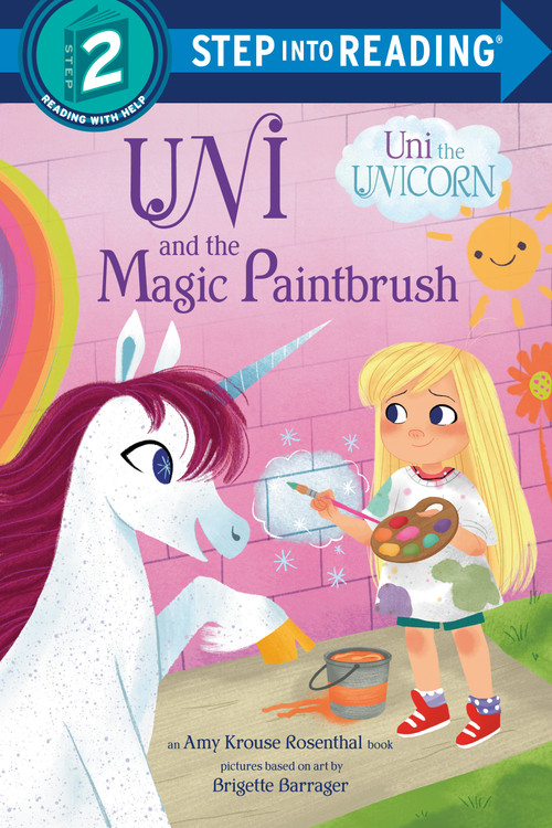 Uni and the Magic Paintbrush by Amy Krouse Rosenthal, Brigette Barrager, 9780593901953