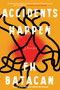 Accidents Happen and Other Stories - 9781641297905 by F.H. Batacan, 9781641297905