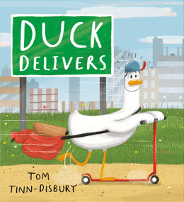 Duck Delivers by Tom Tinn-Disbury, 9798217122448