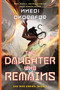 The Daughter Who Remains by Nnedi Okorafor, 9780756418991
