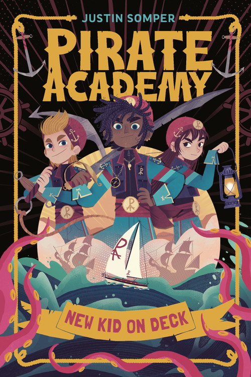 Pirate Academy: New Kid on Deck - 9798217050420 by Justin Somper, Teo Skaffa, 9798217050420