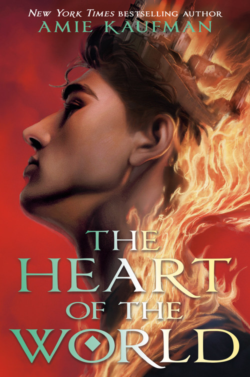 The Heart of the World - 9780593479353 by Amie Kaufman, 9780593479353