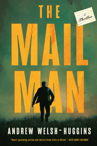 The Mailman - 9781613167519 by Andrew Welsh-Huggins, 9781613167519
