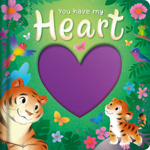 You Have My Heart by IglooBooks, Valentina  Jaskina, 9781836504528