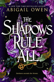 The Shadows Rule All - 9781649379993 by Abigail Owen, 9781649379993