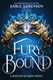 Fury Bound (Standard Edition) by Sable Sorensen, 9780316601597