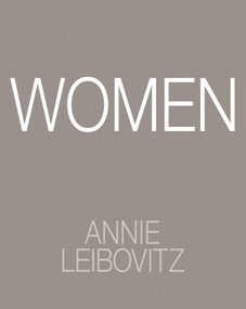 Women by Annie Leibovitz, Chimamanda Ngozi Adichie, Susan Sontag, Gloria Steinem, 9781837290499