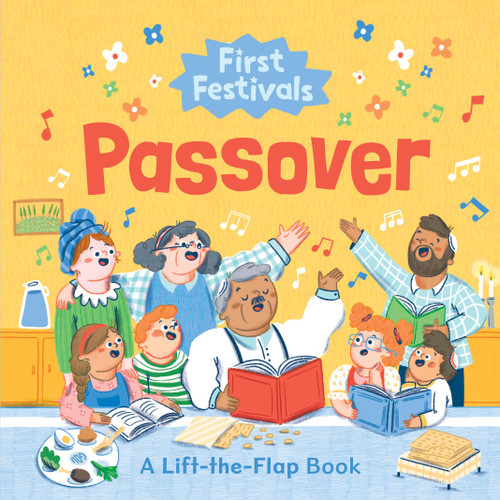 First Festivals: Passover (A Lift-the-Flap Book) - 9798894143217 by Talia Drigues