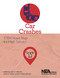 Car Crashes, Grade 12 (STEM Road Map for High School) by Carla C. Johnson, Janet B. Walton, Erin Peters-Burton, 9781681405469
