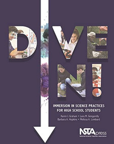 Dive In! (Immersion in Science Practices for High School Students) by Karen J. Graham, Lara M. Gengarelly, Barbara A. Hopkins, 9781941316290