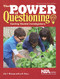 The Power of Questioning (Guiding Student Investigations) by Julie V. McGough, Lisa M. Nyberg, 9781938946288