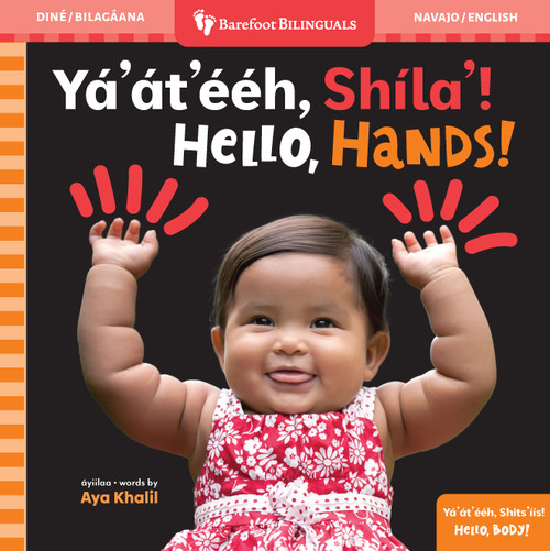 Hello, Hands! (Bilingual Navajo & English) by Aya Khalil, 9798888597392
