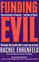 Funding Evil, Updated (How Terrorism is Financed and How to Stop It) by Rachel Ehrenfeld, 9781566252317