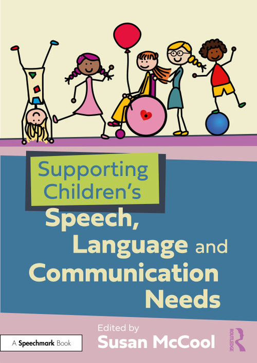 Supporting Children's Speech, Language and Communication Needs by Susan McCool, 9781041138105