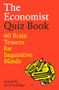 The Economist Quiz Book (60 Brain Teasers for Inquisitive Minds) by Tom Standage, 9781805223795