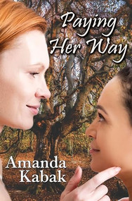 Paying Her Way by Amanda Kabak, 9781642476958