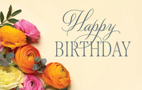 Birthday Postcard: Happy Birthday Flowers (Package of 25) (Psalm 118:24 (KJV)) by Broadman Church Supplies Staff, 9798384527251
